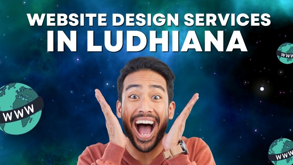 Website Design Services in Ludhiana – Powered by DesignsLabPro